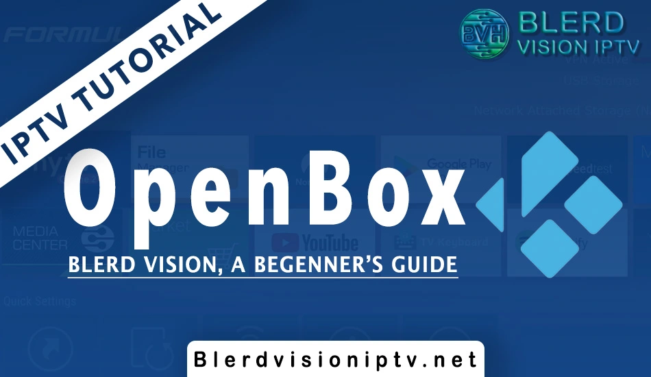 Blerd Vision IPTV tutorial on OpenBox