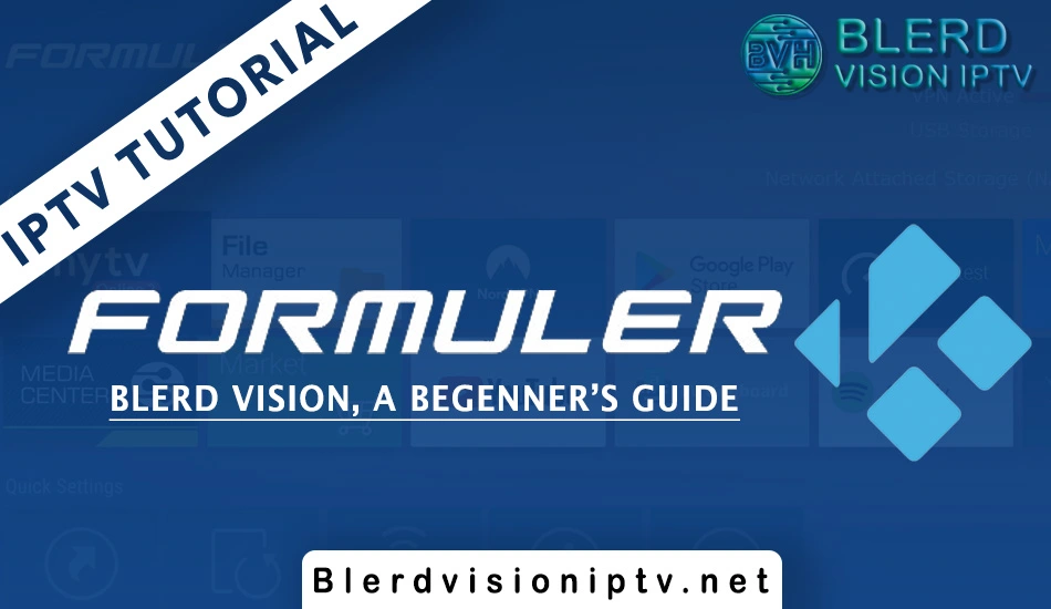 Blerd vision IPTV tutorial for formuler box